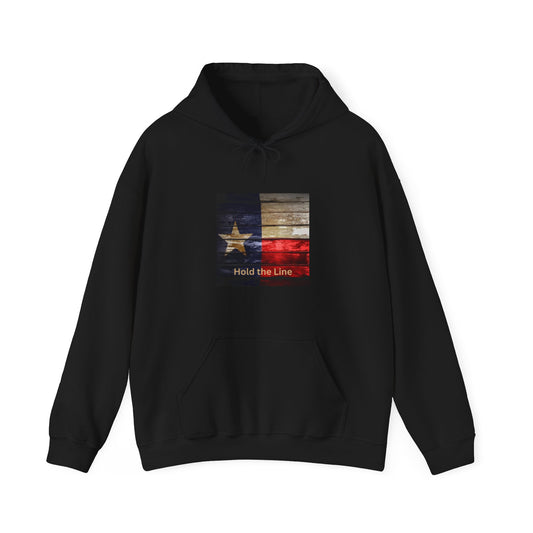 Hold the line Hooded Sweatshirt